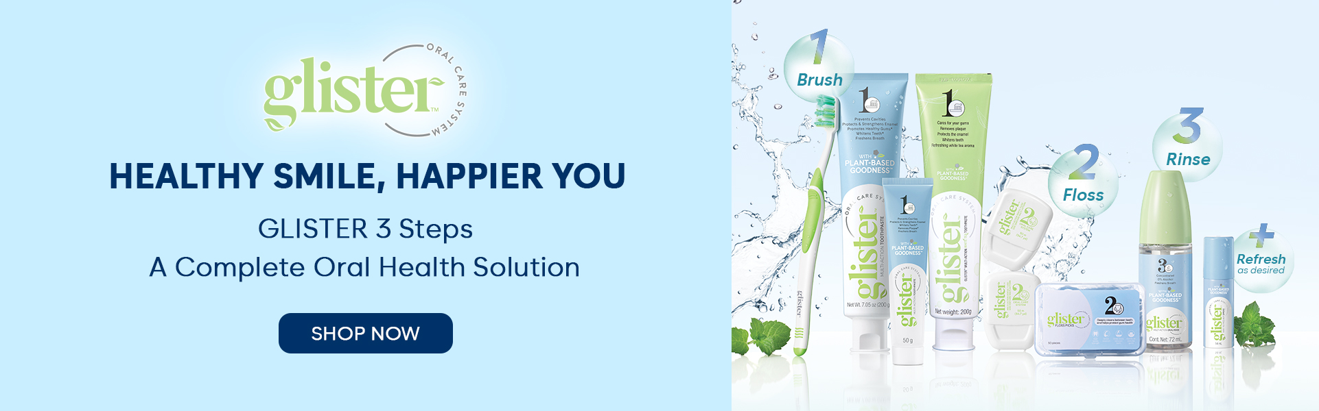 GLISTER Healthy Smile, Happier You